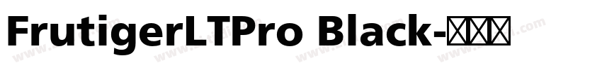 FrutigerLTPro Black字体转换